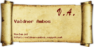 Valdner Ambos névjegykártya